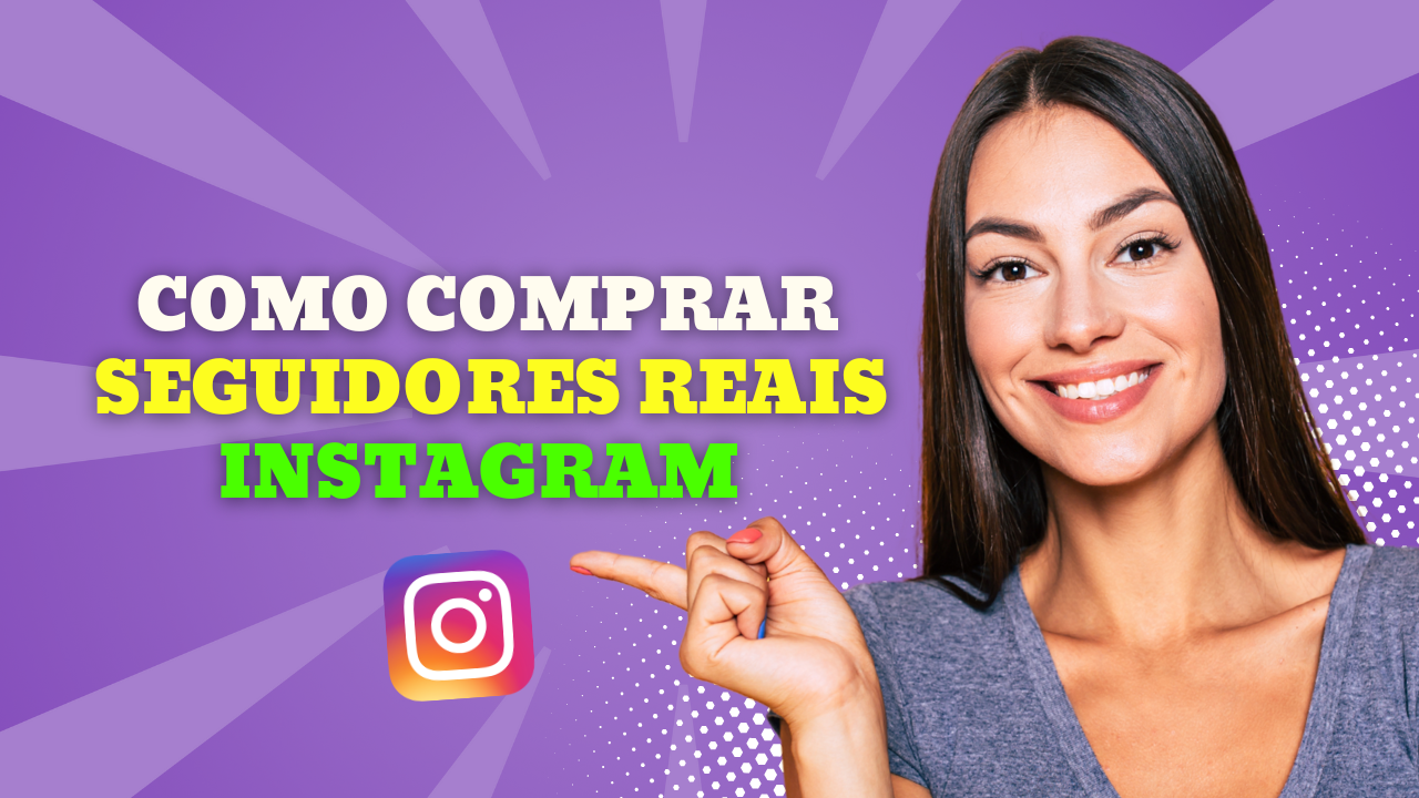 Como se tornar uma blogueira de sucesso comprando seguidores de verdade para o seu INSTAGRAM ✨📲
